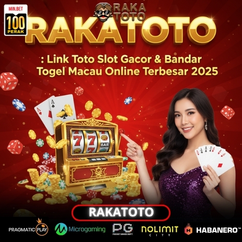 RAKATOTO : Bandar Togel Online Resmi & Terpercaya No 1 di Indonesia Dengan Hadiah Terbesar