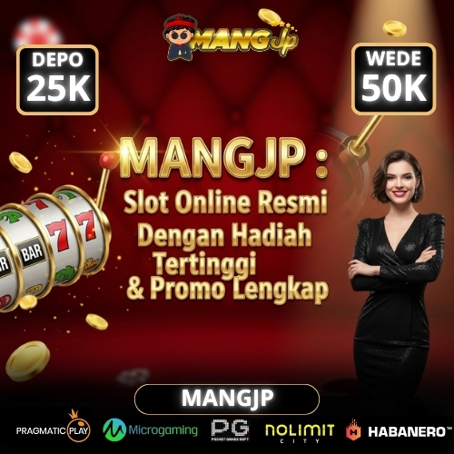 MANGJP : Slot Online Resmi Dengan Hadiah Tertinggi & Promo Lengkap