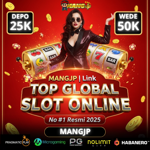 MANGJP | Link Top Global Slot Online No #1 Resmi 2025