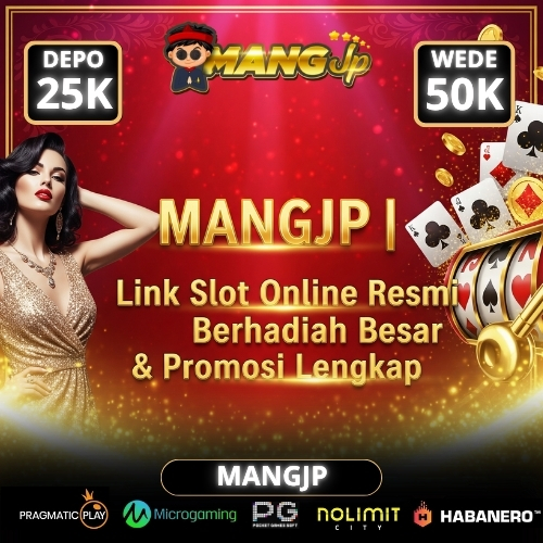 MANGJP : Link Slot Online Resmi Berhadiah Besar & Promosi Lengkap